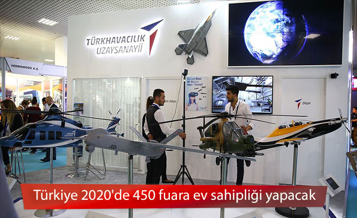 Türkiye 2020'de 450 fuara ev sahipliği yapacak