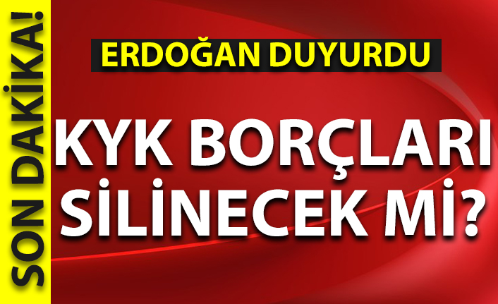 Son dakika haberi: Başkan Erdoğan müjdeyi duyurdu... KYK kredi borçları silinecek mi?