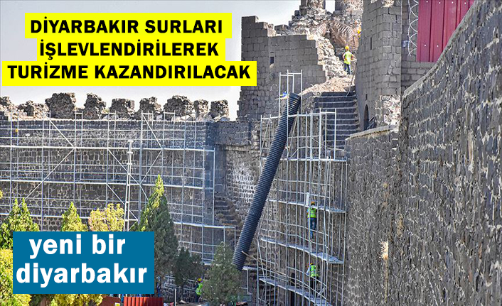 Diyarbakır Surları işlevlendirilerek turizme kazandırılacak