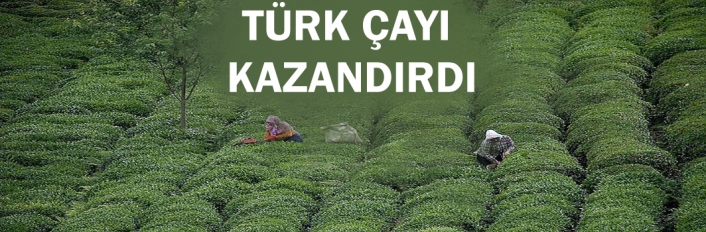 Türk çayı 15 milyon dolar kazandırdı