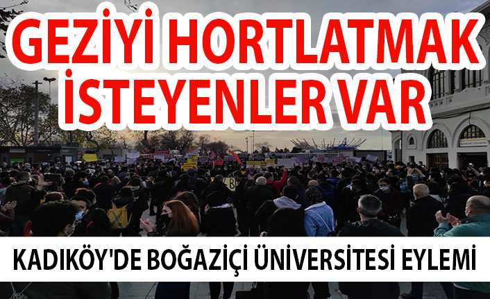 Kadıköy'de Boğaziçi Üniversitesi eylemi