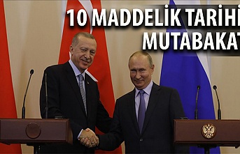 Rusya ile Türkiye'nin 10 maddelik Suriye mutabakatı
