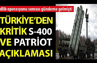 Türkiye'den kritik S-400 ve Patriot açıklaması