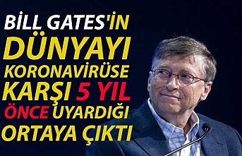 Bill Gates'in dünyayı koronavirüse karşı 5 yıl önce uyardığı ortaya çıktı