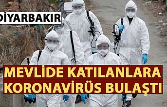 Diyarbakır'da mevlide katılanlara korona virüs bulaştı