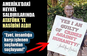 ABD'de Atatürk heykeline saldırı