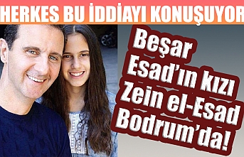 Diktatör Beşar Esad’ın kızı Zein el-Esad Bodrum’da! Herkes bu iddiayı konuşuyor