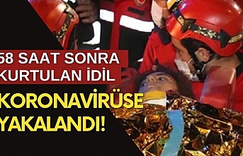İzmir'deki depremden 58 saat sonra kurtarılan İdil, koronavirüse yakalandı