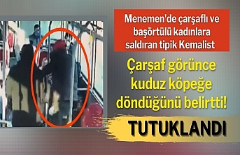 Atatürk'e ihanet ediyorsun' diyerek çarşaflı kadını darbeden kemalist tutuklandı
