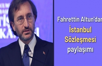 Fahrettin Altun'dan İstanbul Sözleşmesi paylaşımı