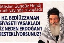 Hz Bediüzzaman siyaseti yasakladı siz neden Erdoğan'ı destekliyorsunuz? Müslim Efendi canlı yayında cevapladı