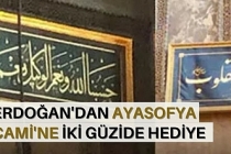 Erdoğan'dan Ayasofya Cami'ne iki güzide hediye