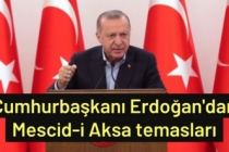 Cumhurbaşkanı Erdoğan'dan Mescid-i Aksa temasları