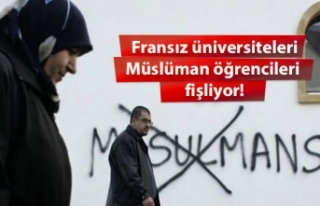 Fransa'da üniversiteler Müslüman öğrencileri...