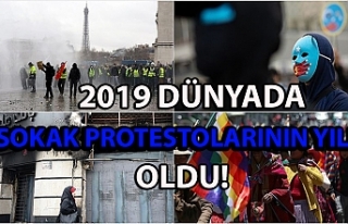 2019 dünyada 'sokak protestolarının yılı'...