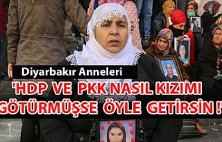 Diyarbakır annelerinden Kaya: HDP ve PKK nasıl kızımı...