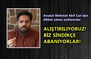Avukat Mehmet Akif Can'dan dikkat çeken açıklamalar