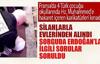 Fransa'da 4 Türk çocuğu 11 saat boyunca sorgulandı