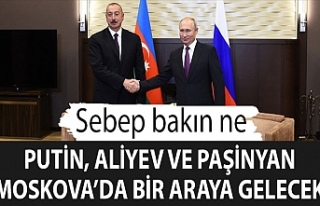 Putin, Aliyev ve Paşinyan Moskova’da Dağlık Karabağ...
