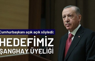 Cumhurbaşkanı Erdoğan: Hedefimiz Şanghay Teşkilatı'na...